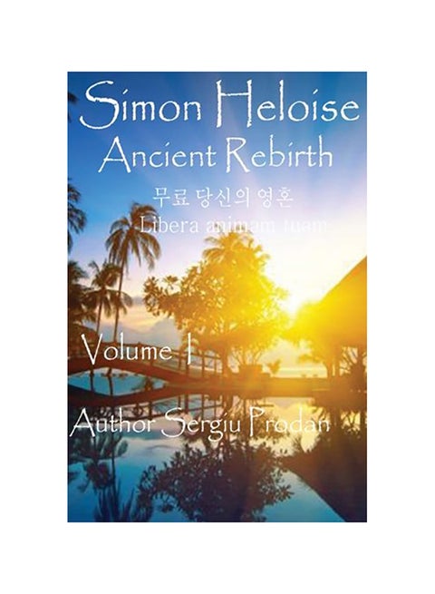 Simon Heloise: Ancient Rebirth paperback english