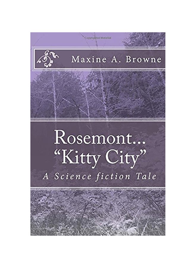 Rosemont..."Kitty City": A Science fiction Tale paperback english 