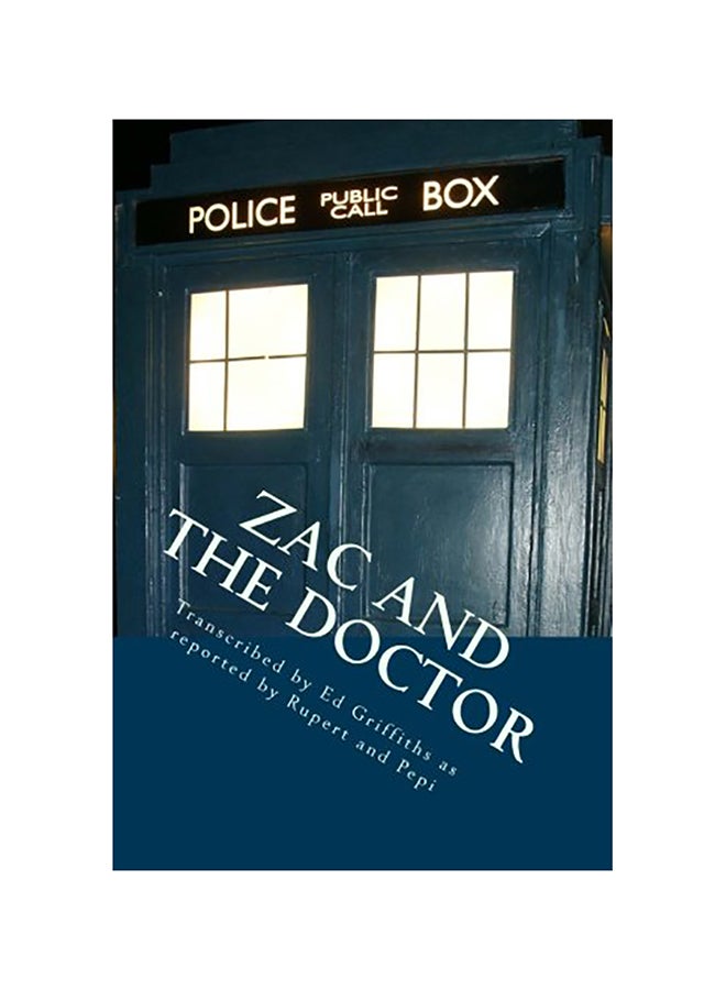 Zac Meets the Doctor: The Time of his Life Paperback English by Ed Griffiths 