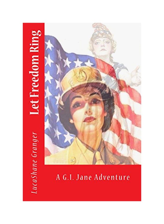 G.I. Jane: Let Freedom Ring paperback english - 01-Jan-2016 