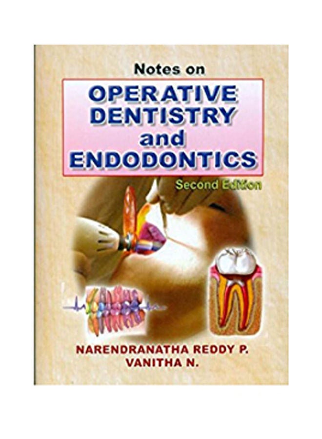 Notes on Operative Dentistry and Endodontics Hardcover English by Reddy P./Vanitha N. - 2013 