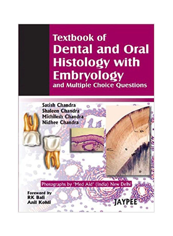 Textbook of Dental and Oral Histology and Embryology with MCQs Hardcover English by Chandra - 2004 