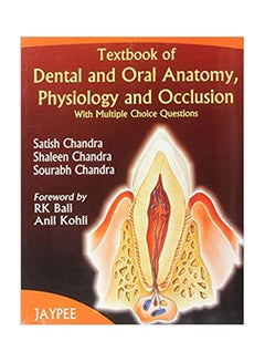 Textbook of Dental and Oral Anat. Physiology and Occlusion with Multiple Choice Questions Hardcover English by Chandra - 2004 