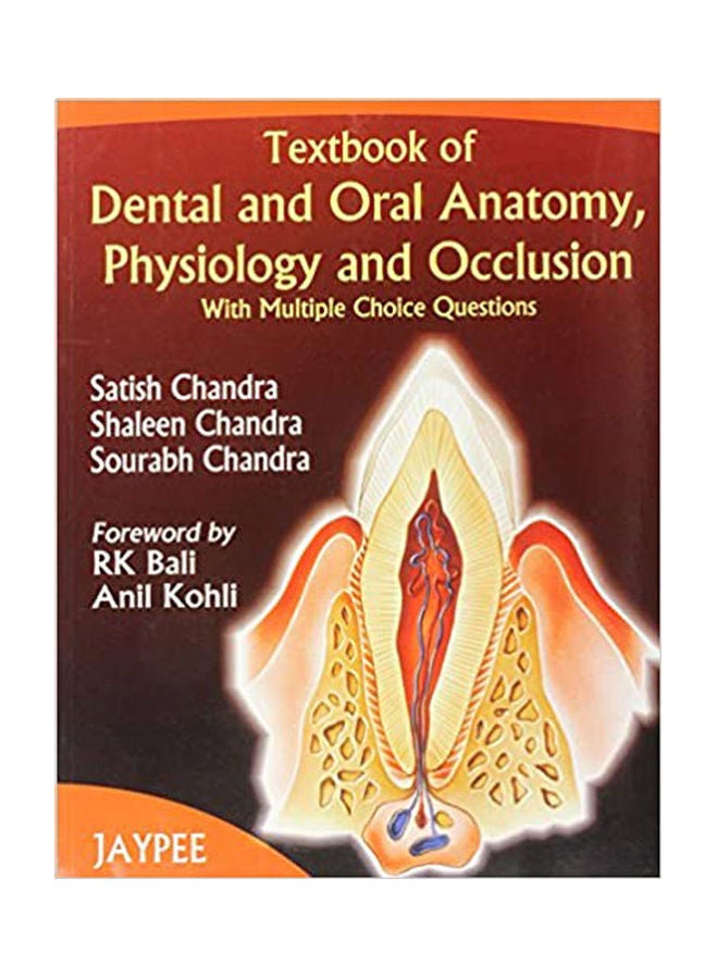 Textbook of Dental and Oral Anat. Physiology and Occlusion with Multiple Choice Questions Hardcover English by Chandra - 2004 