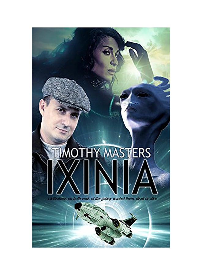 Ixinia Paperback English by Timothy Masters 