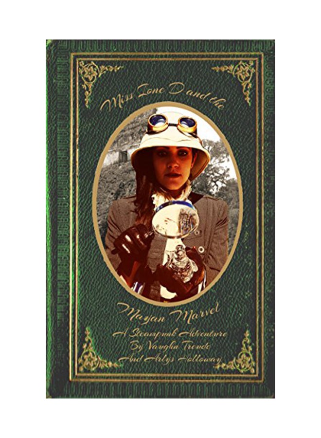 null - Miss Ione D And The Mayan Marvel: A Steampunk Adventure paperback english - Image 1
