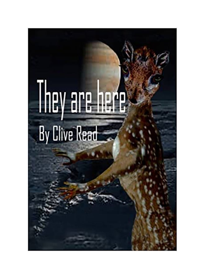 They Are Here Paperback English by Clive B. J. Read 