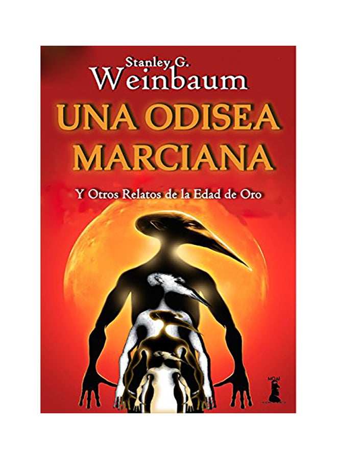 Una Odisea Marciana: Y otros relatos de la Edad de Oro paperback english 