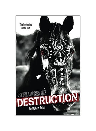 Stallions Of Destruction: The Beginning Is The End paperback english - 01-Jan-2016 - v1612962208/N42843713A_1
