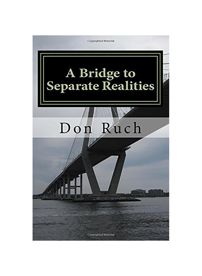 A bridge to Separate Realities: 16 short stories of human conflict love and misery paperback english - 01-Jan-2016  - Image 1