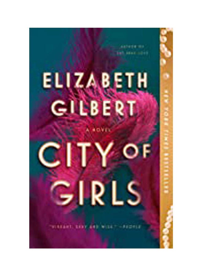 City Of Girls English by Elizabeth Gilbert - 2008 