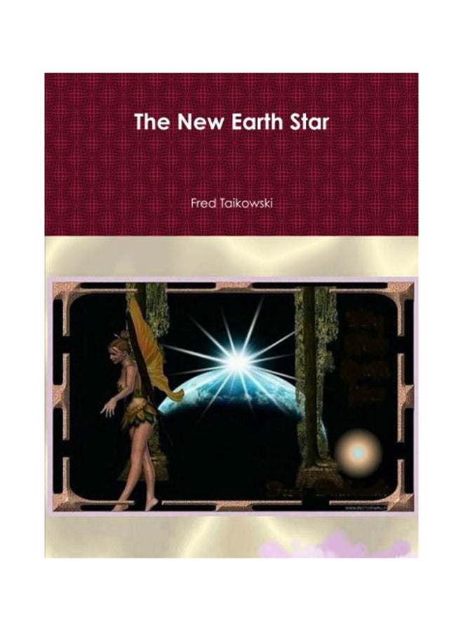 The New Earth Star : A Journey Through Space paperback english 