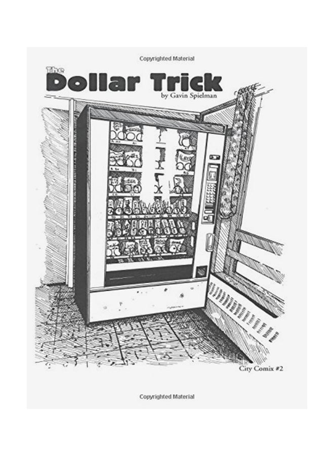 The Dollar Trick Paperback English by Gavin Spielman