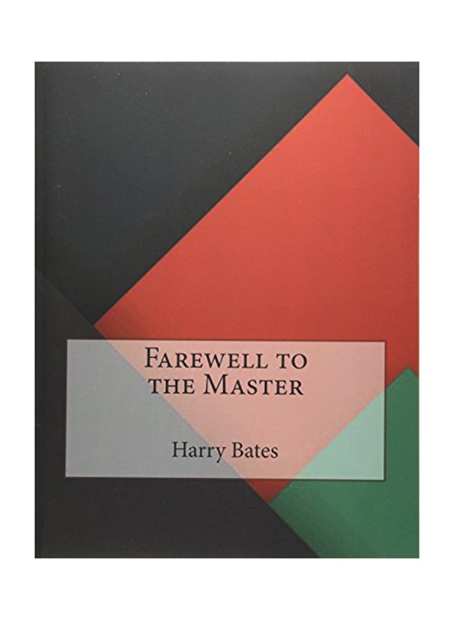 Farewell To The Master paperback english 