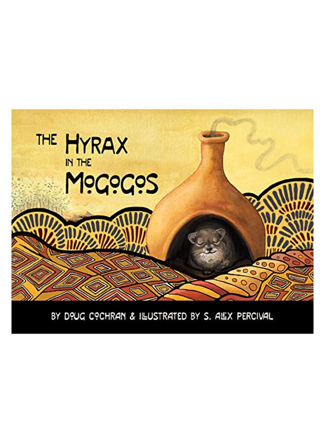 The Hyrax In The Mogogos Paperback English by Doug Cochran
