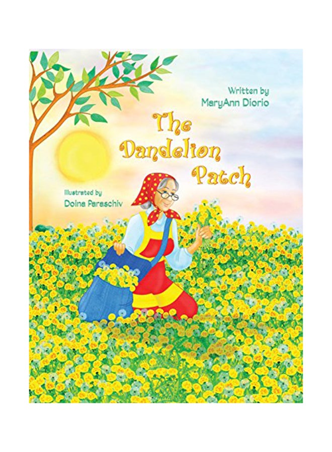 The Dandelion Patch paperback english - 01-Jan-2017 