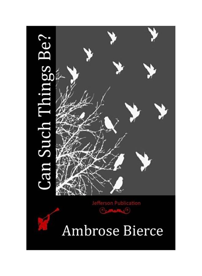 Can Such Things Be? (هل هذا معقول؟) paperback english