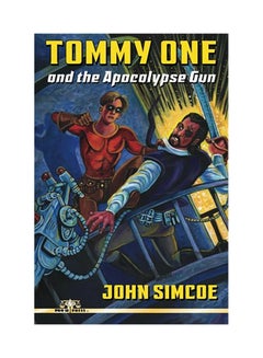 Tommy One And The Apocalypse Gun paperback english
