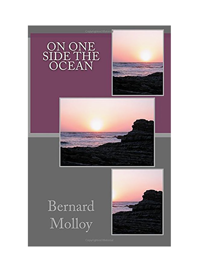 On One Side The Ocean Paperback English by Bernard Molloy