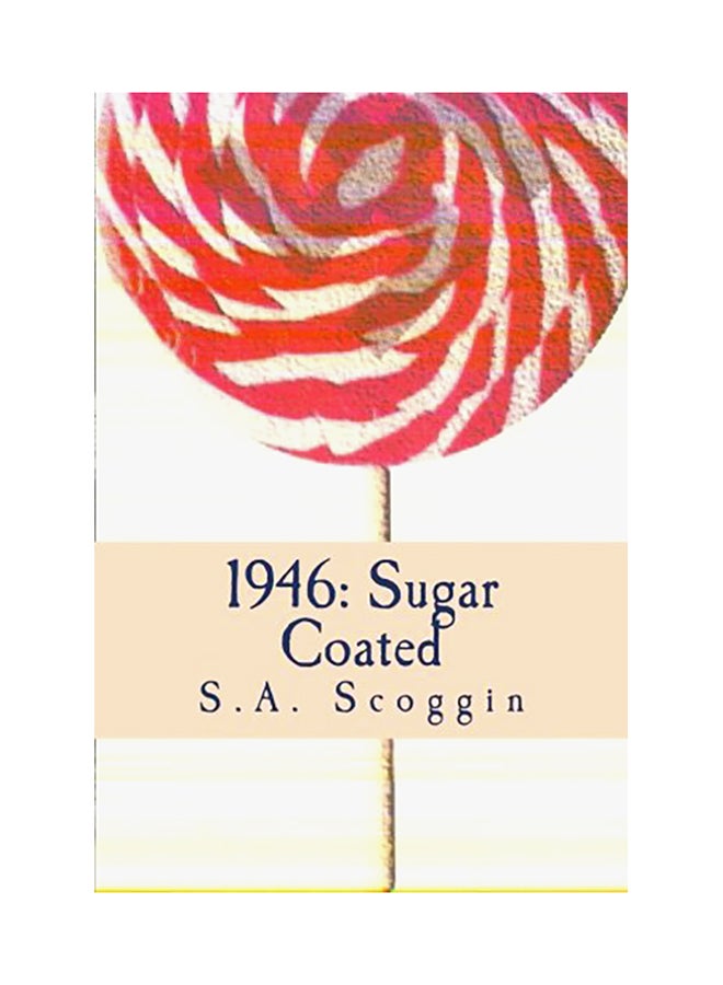 1946: Sugar Coated paperback english