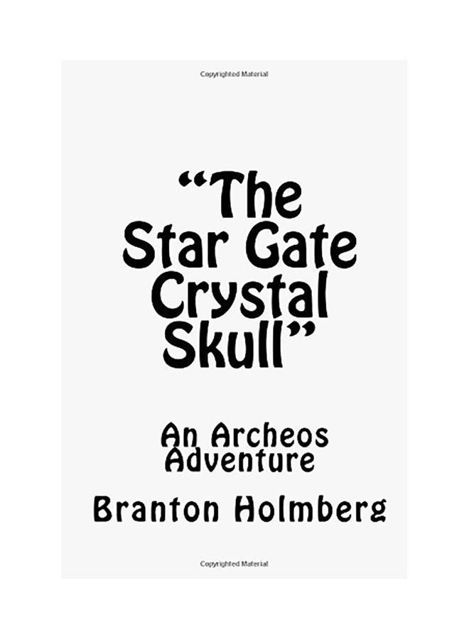 The Star Gate Crystal Skull paperback english - 01-Jan-2015 