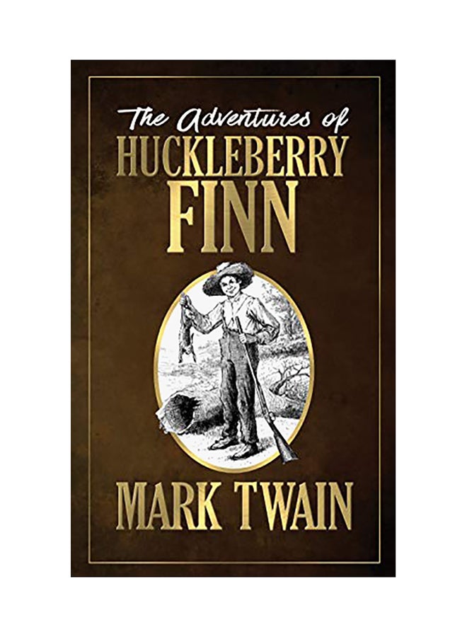 The Adventures Of Huckleberry Finn paperback english