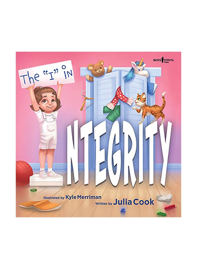 The "I" In Integrity! Paperback English by Julia Cook - 44221 