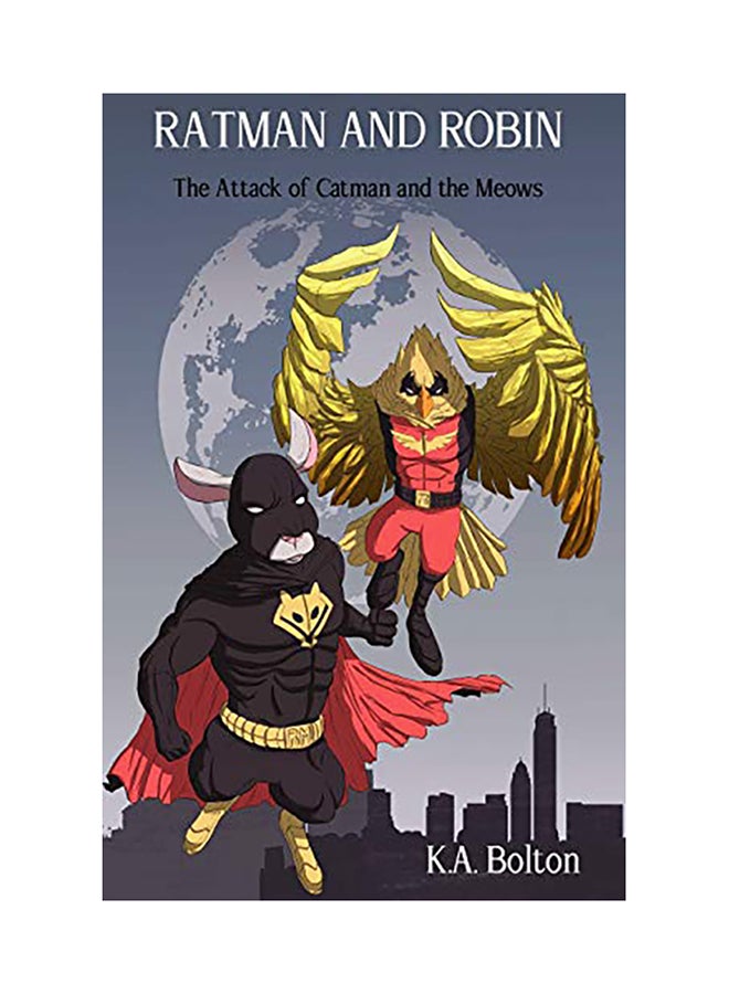 Ratman And Robin: The Attack Of Catman And The Meows paperback english - 01-Jan-2018