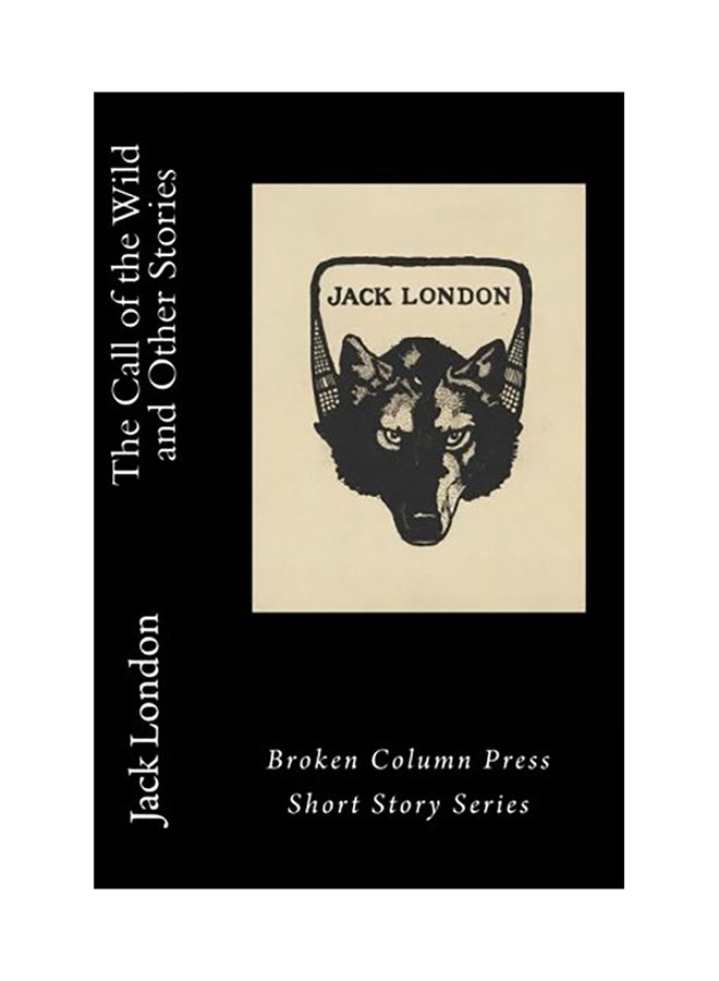 The Call Of The Wild And Other Stories paperback english - 01-Jan-2016 