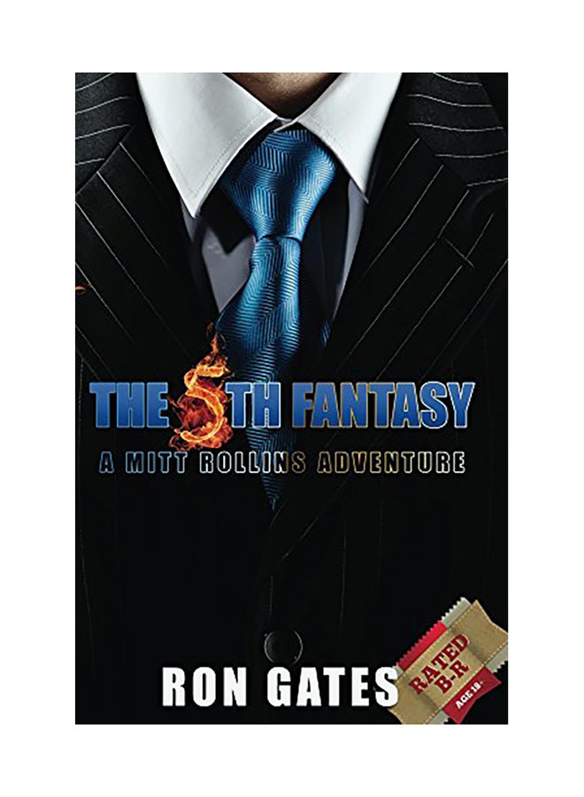 The 5th Fantasy: A Mitt Rollins Adventure Paperback English by Ron Gates - 01-Jan-2014 