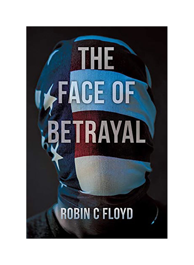 The Face of Betrayal Paperback English by Floyd, Robin C. - 01-Jan-2017