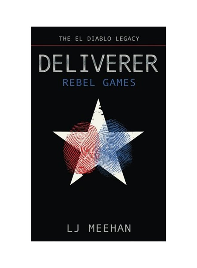 Deliverer: Rebel Games paperback english 
