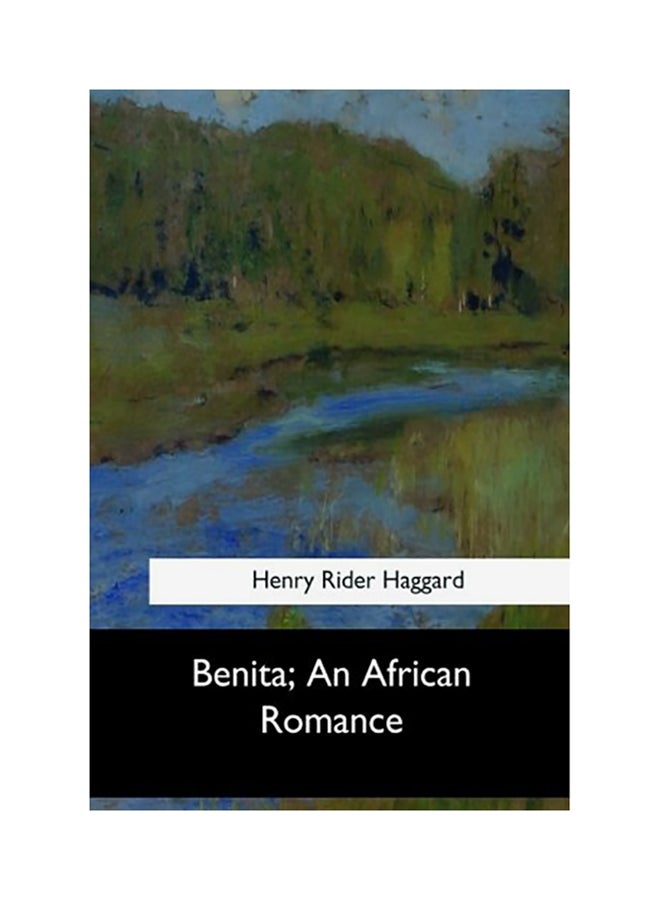 Benita: An African Romance Paperback English by Henry Rider Haggard