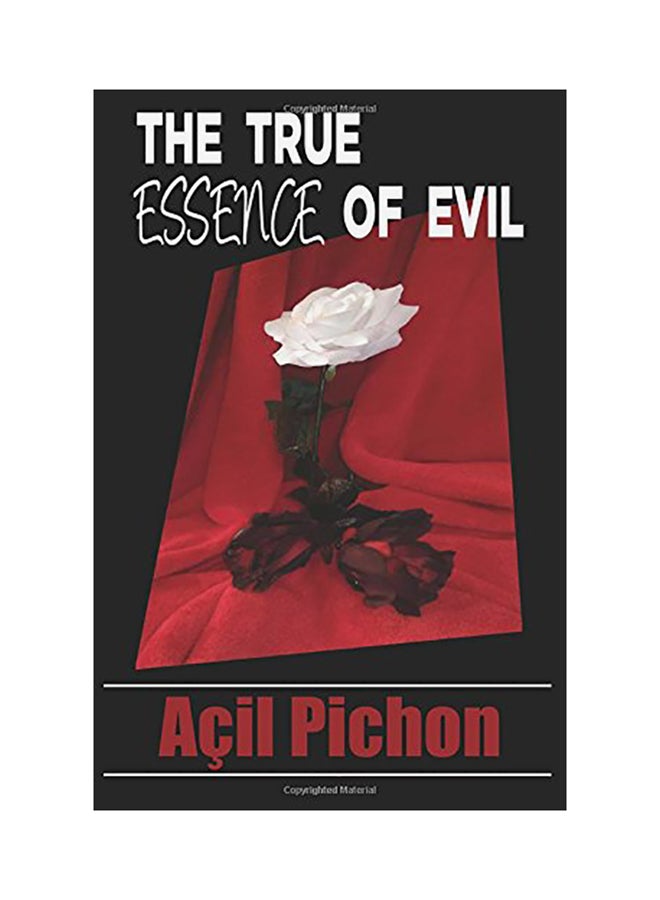 The True Essence Of Evil paperback english - 01-Jan-2016 