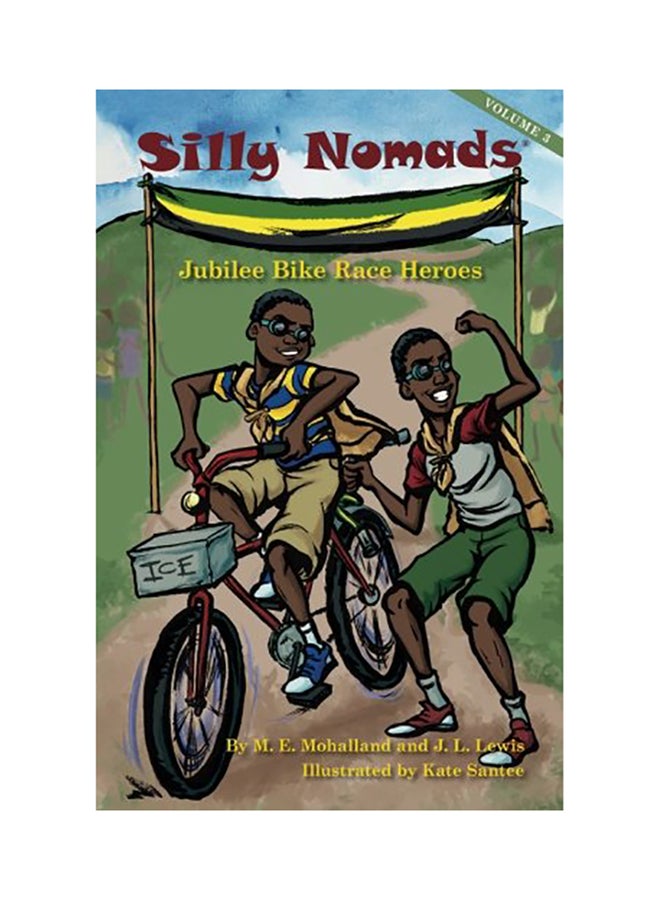 Silly Nomads Jubilee Bike Race Heroes paperback english