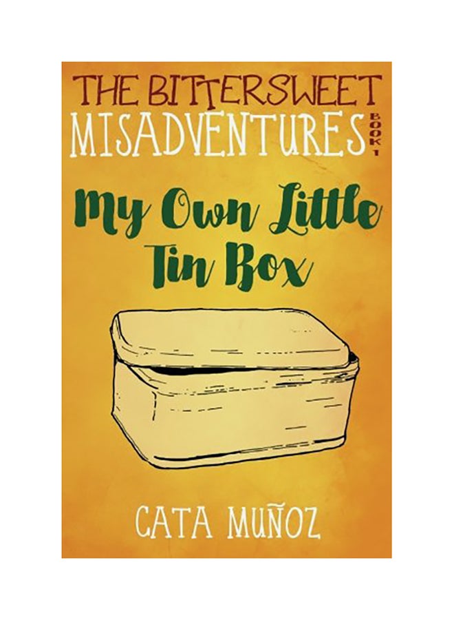 The Bittersweet Misadventures: My Own Little Tin Box Book 1 paperback english 