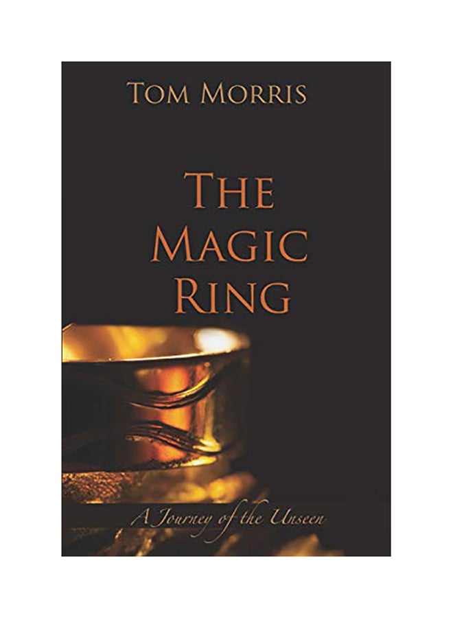 The Magic Ring: A Journey Of The Unseen paperback english 