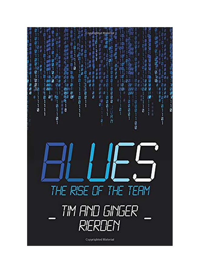 Blues: The Rise of the Team Paperback English by Ginger Rierden and Tim Rierden - 01-Jan-2016 