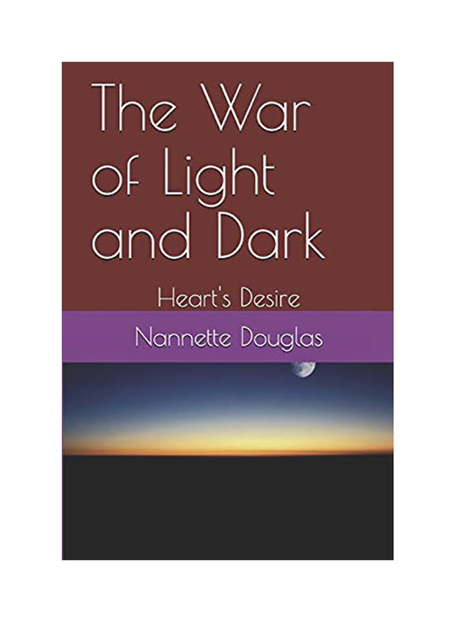 The War of Light and Dark: Heart's Desire paperback english - 01-Jan-2017 