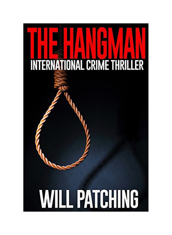 The Hangman: International Crime Thriller paperback english - 01-Jan-2018