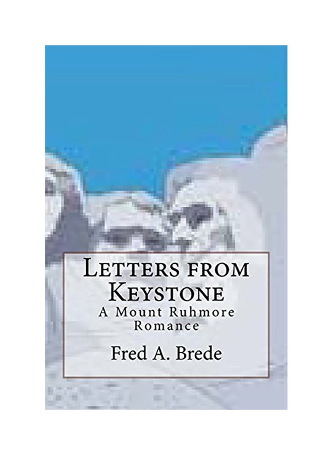Letters From Keystone: A Mount Ruhmore Romance paperback english - 01-Jan-2017 