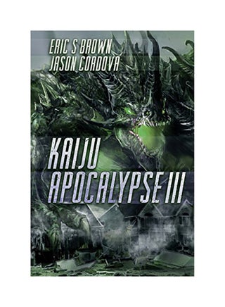 Kaiju Apocalypse III Paperback English by Jason Cordova - v1612988155/N41929418A_1
