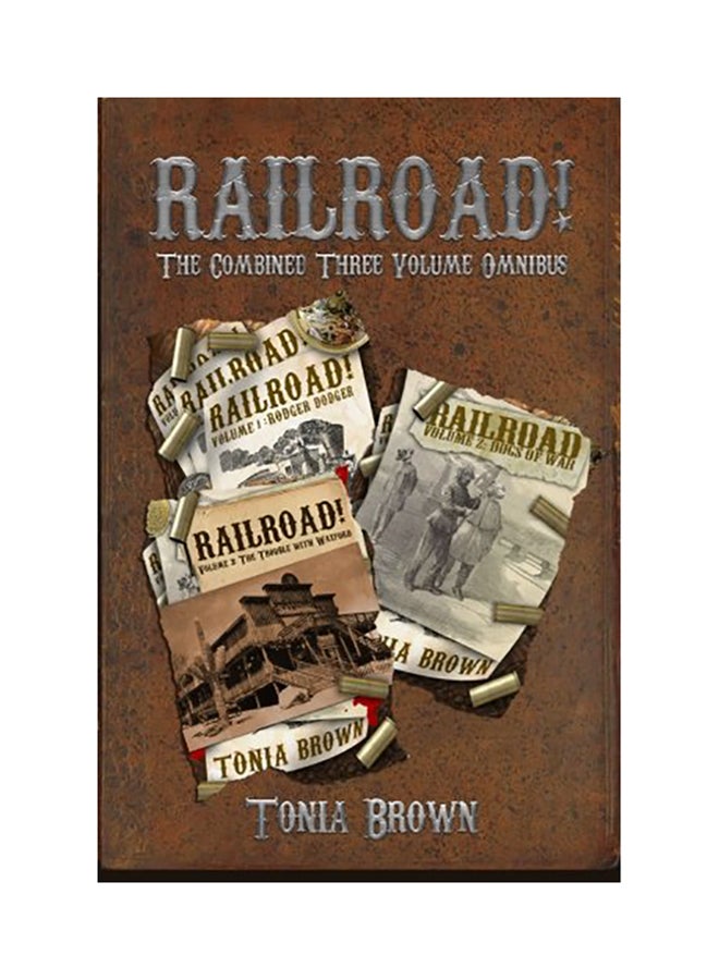 Railroad!: The Three Volume Omnibus paperback english 