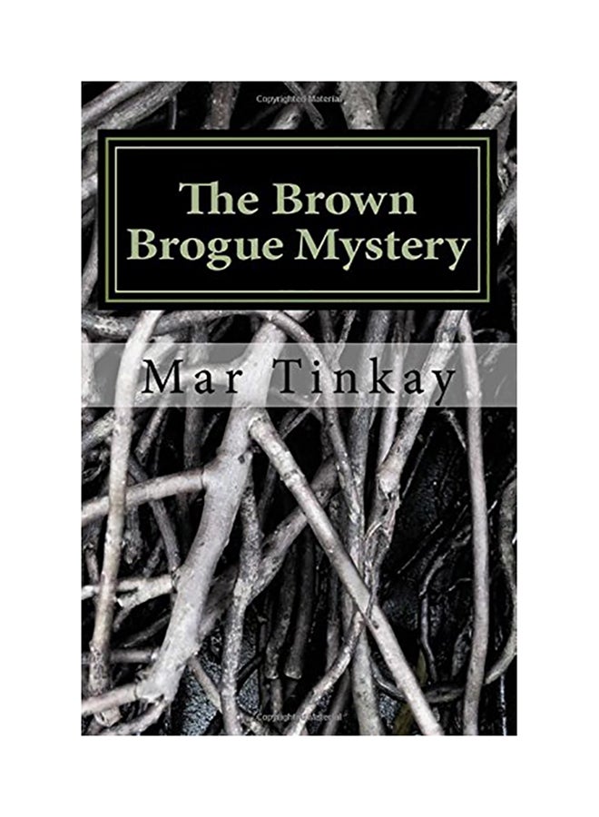 The Brown Brogue Mystery Paperback English by Mar Tinkay 