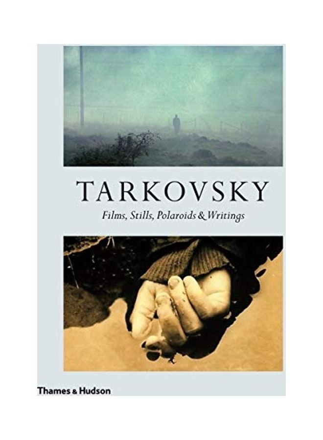 Tarkovsky : Films, Stills, Polaroids And Writings hardcover - 07-03-2019 