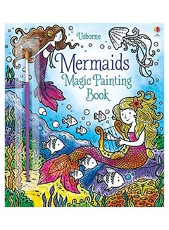Magic Painting Mermaids Paperback by Fiona Watt - 11-07-2019 