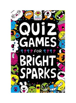Quiz Games For Bright Sparks : Ages 7 To 9 Paperback by Gareth Moore - 13-06-2019 - v1612990900/N44323646A_1