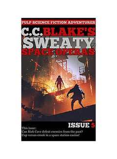 C. C. Blake's Sweaty Space Operas Paperback English by C. C. Blake - 01-Jan-2018