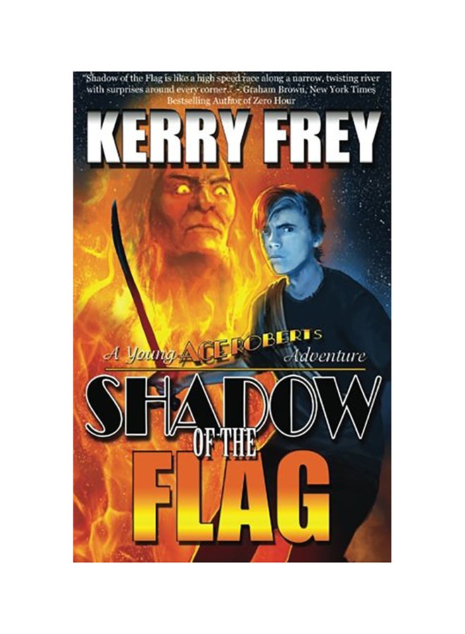 Shadow Of The Flag: A Young Ace Roberts Adventure paperback english - 01-Jan-2016  - Image 1