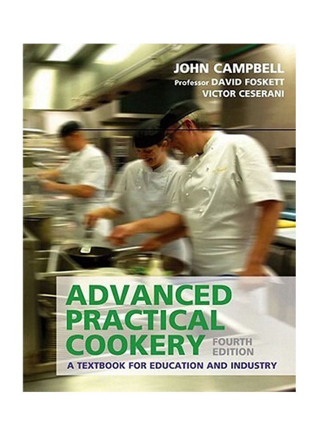 Advanced Practical Cookery: A Textbook For Education And Industry english 2006